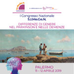 Palermo il I Congresso Nazionale S.I.Me.Ge.N., sulle "DIFFERENZE DI GENERE NEL PARKINSON E NELLE DEMENZE”